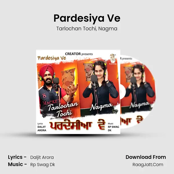 Pardesiya Ve mp3 song