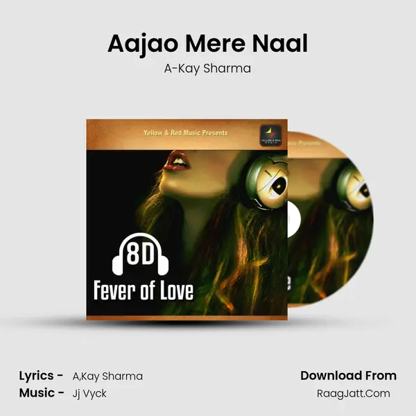 Aajao Mere Naal mp3 song