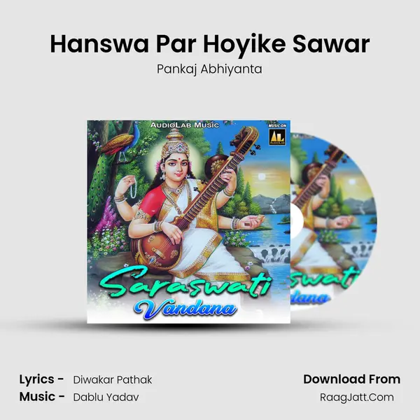 Hanswa Par Hoyike Sawar Song mp3 | Pankaj Abhiyanta