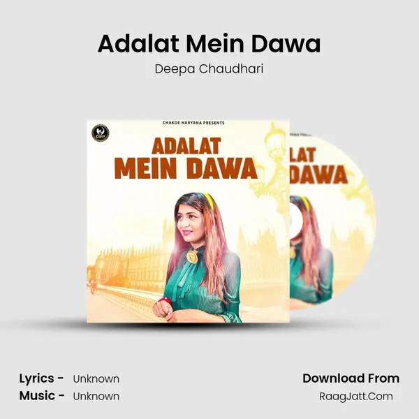 Adalat Mein Dawa mp3 song