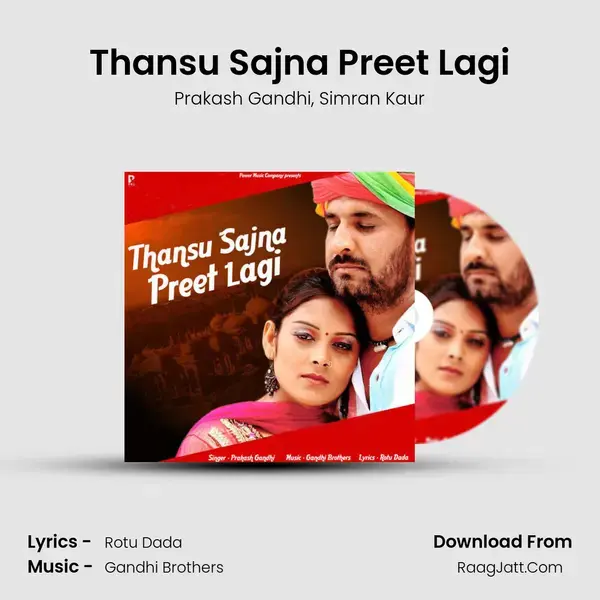 Thansu Sajna Preet Lagi mp3 song