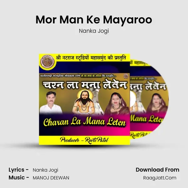 Mor Man Ke Mayaroo Song mp3 | Nanka Jogi