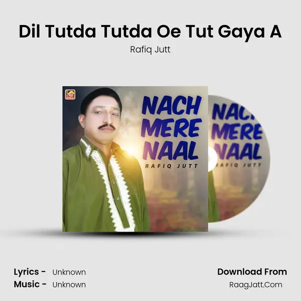 Dil Tutda Tutda Oe Tut Gaya A mp3 song