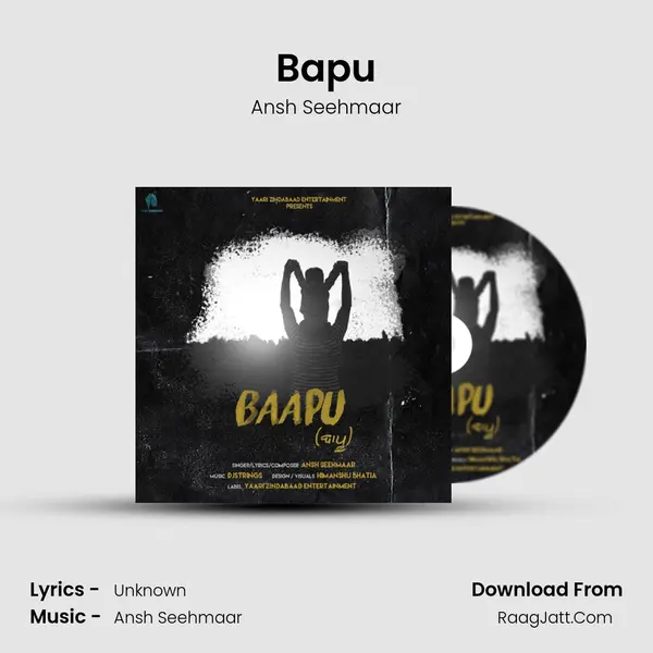 Bapu Song mp3 | Ansh Seehmaar