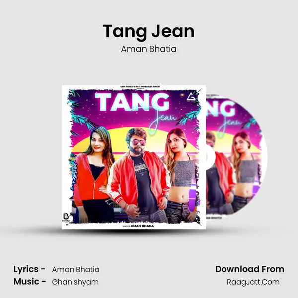 Tang Jean Song mp3 | Aman Bhatia