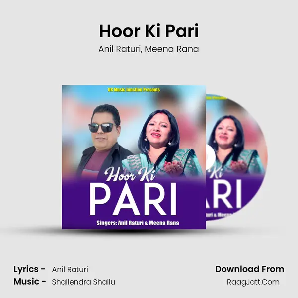 Hoor Ki Pari Song mp3 | Anil Raturi