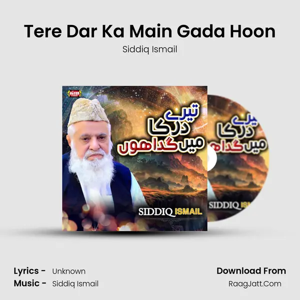 Tere Dar Ka Main Gada Hoon mp3 song