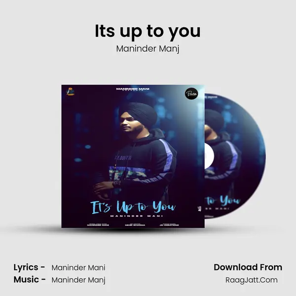 It's up to you mp3 song