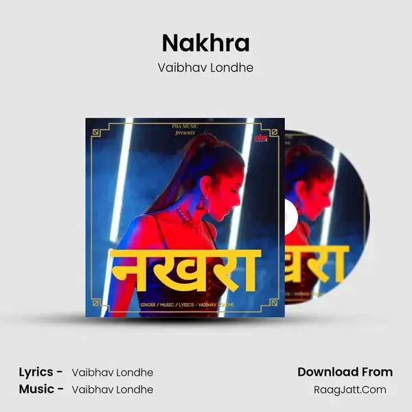 Nakhra mp3 song