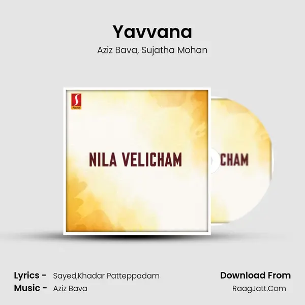 Yavvana Song mp3 | Aziz Bava