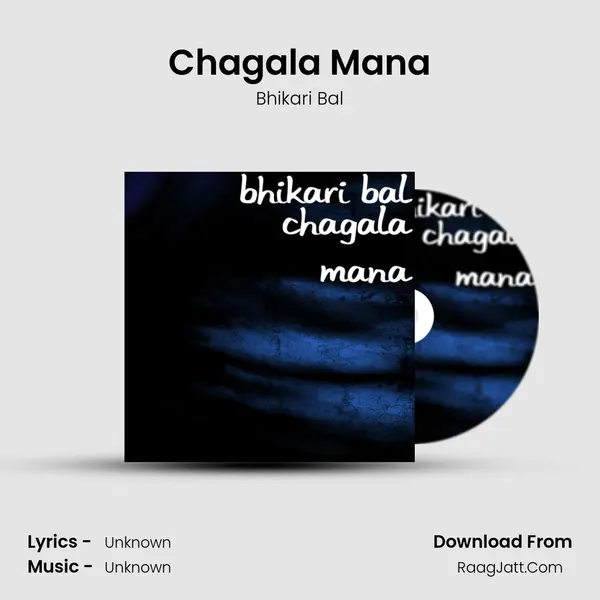 Chagala Mana mp3 song