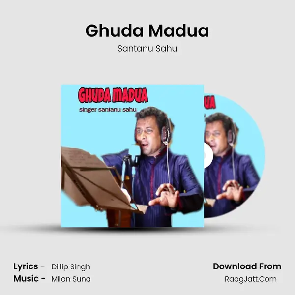 Ghuda Madua mp3 song