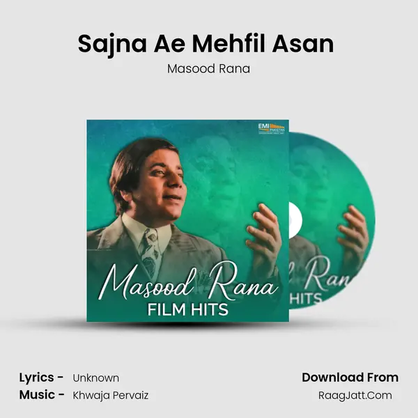 Sajna Ae Mehfil Asan (From Do Rangeelay) mp3 song