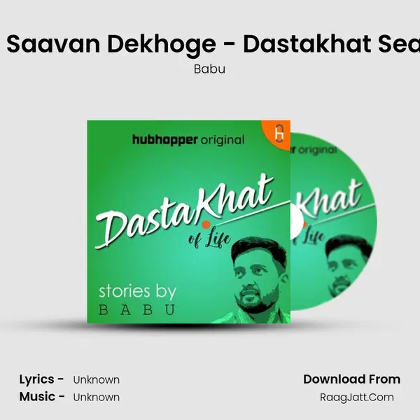 Kitne Saavan Dekhoge - Dastakhat Season2 mp3 song