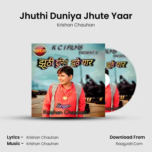 Jhuthi Duniya Jhute Yaar mp3 song