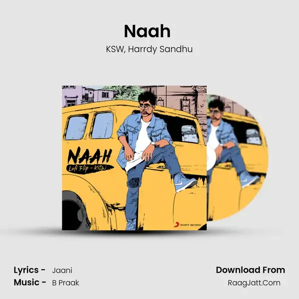 Naah (Lofi Flip) Song mp3 | KSW