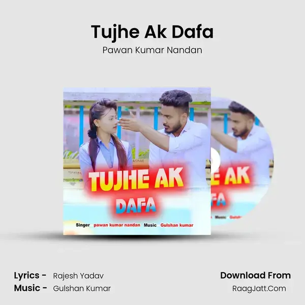 Tujhe Ak Dafa mp3 song