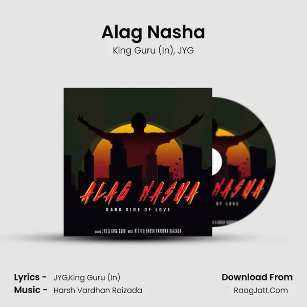 Alag Nasha mp3 song