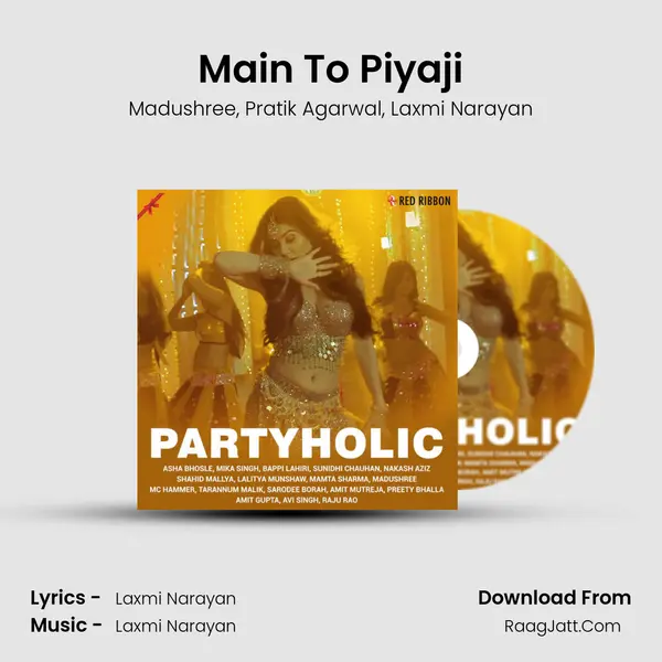 Main To Piyaji mp3 song