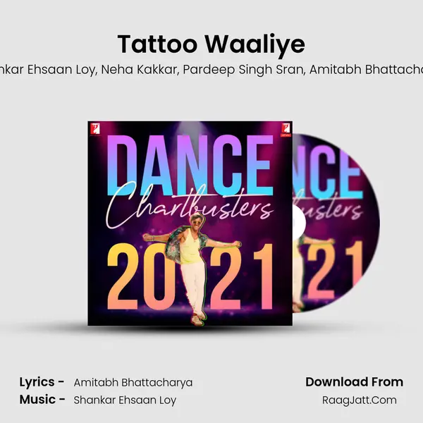 Tattoo Waaliye Song mp3 | Shankar Ehsaan Loy