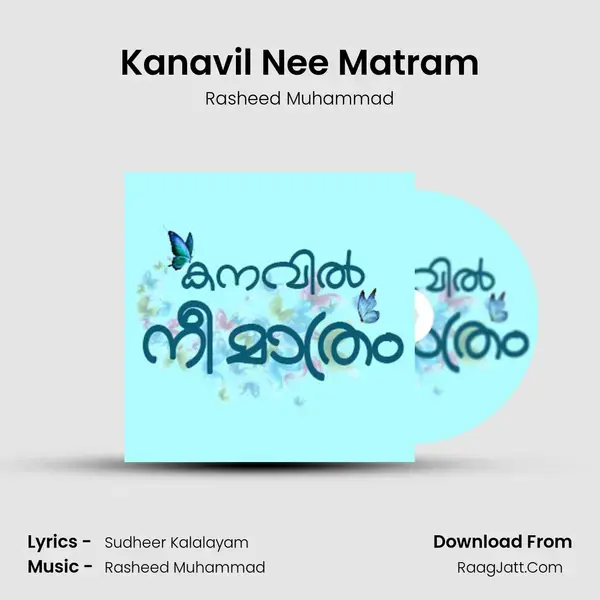 Kanavil Nee Matram - Rasheed Muhammad