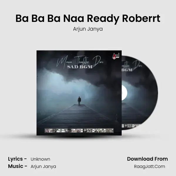 Ba Ba Ba Naa Ready Roberrt Song mp3 | Arjun Janya