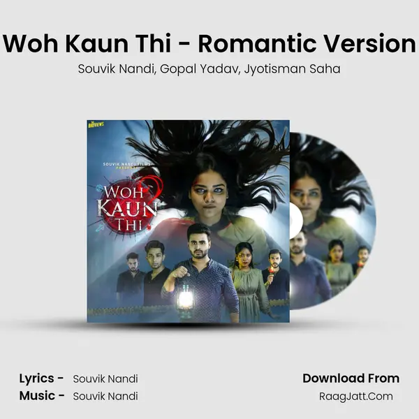 Woh Kaun Thi - Romantic Version mp3 song