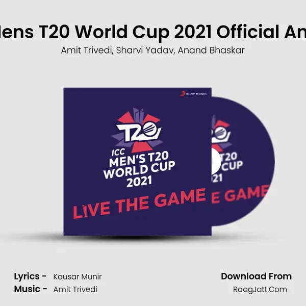 ICC Men's T20 World Cup 2021 Official Anthem mp3 song