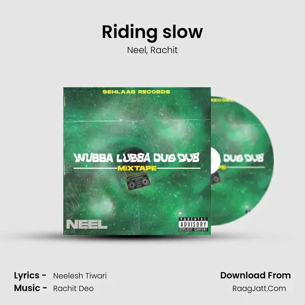 Riding slow mp3 song