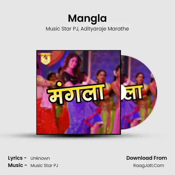 Mangla mp3 song