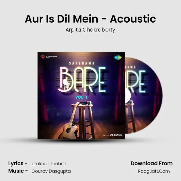 Aur Is Dil Mein - Acoustic mp3 song