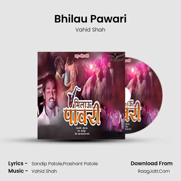 Bhilau Pawari mp3 song