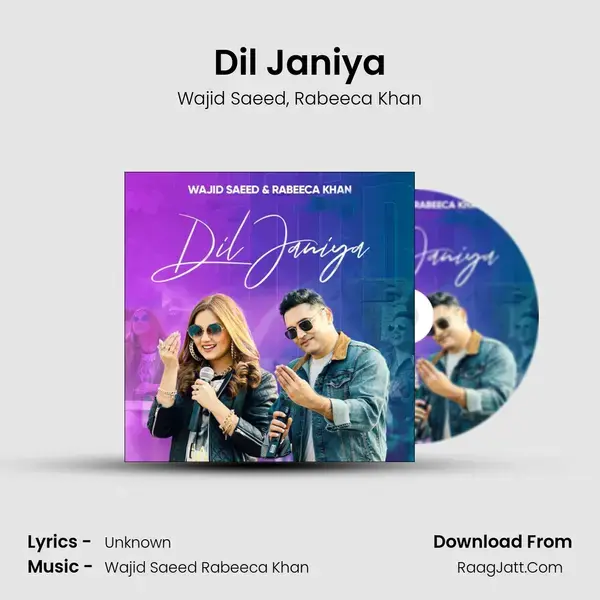 Dil Janiya - Wajid Saeed