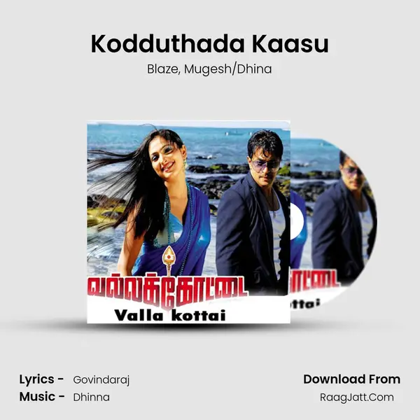 Kodduthada Kaasu mp3 song