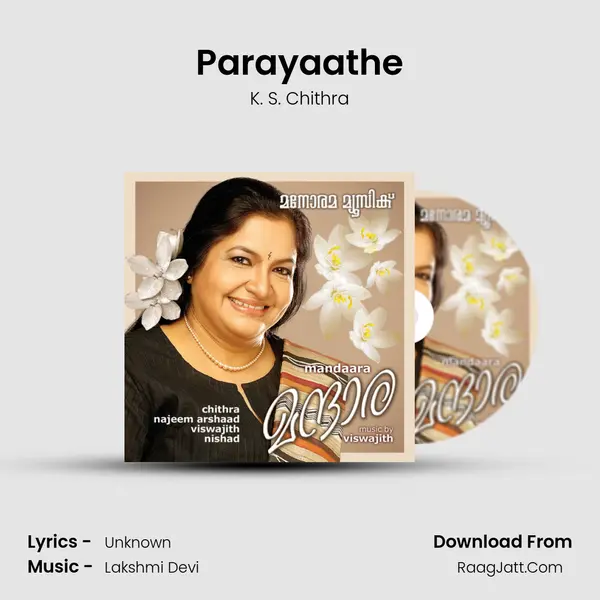 Parayaathe Song mp3 | K. S. Chithra