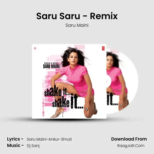 Saru Saru - Remix mp3 song