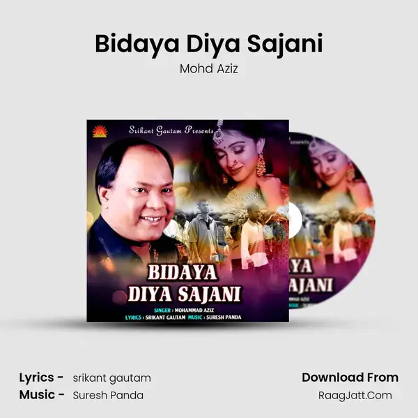 Bidaya Diya Sajani - Mohd Aziz