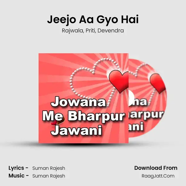 Jeejo Aa Gyo Hai Song mp3 | Rajwala