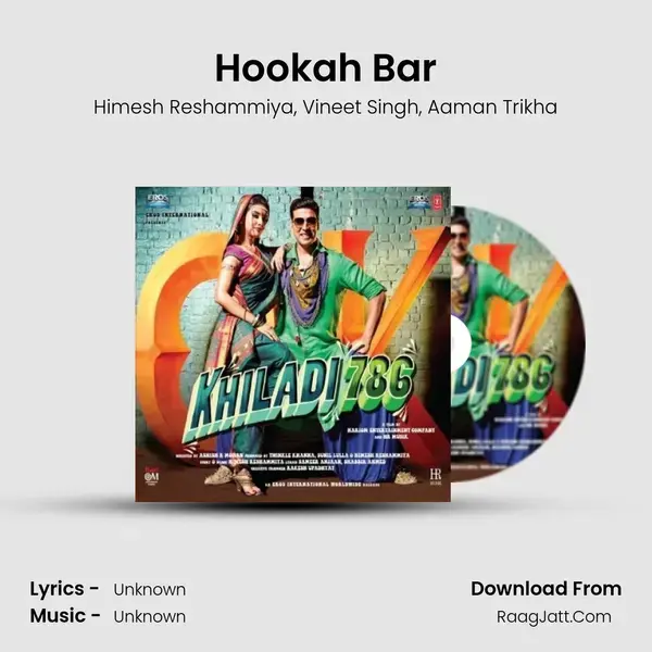 Hookah Bar Song mp3 | Himesh Reshammiya