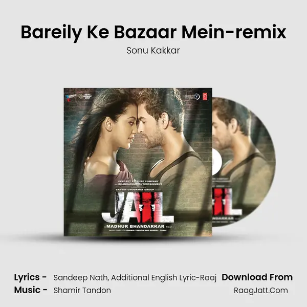 Bareily Ke Bazaar Mein-remix Song mp3 | Sonu Kakkar