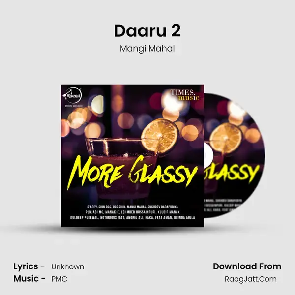 Daaru 2 Song mp3 | Mangi Mahal