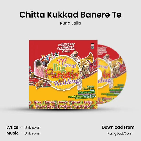 Chitta Kukkad Banere Te Song mp3 | Runa Laila