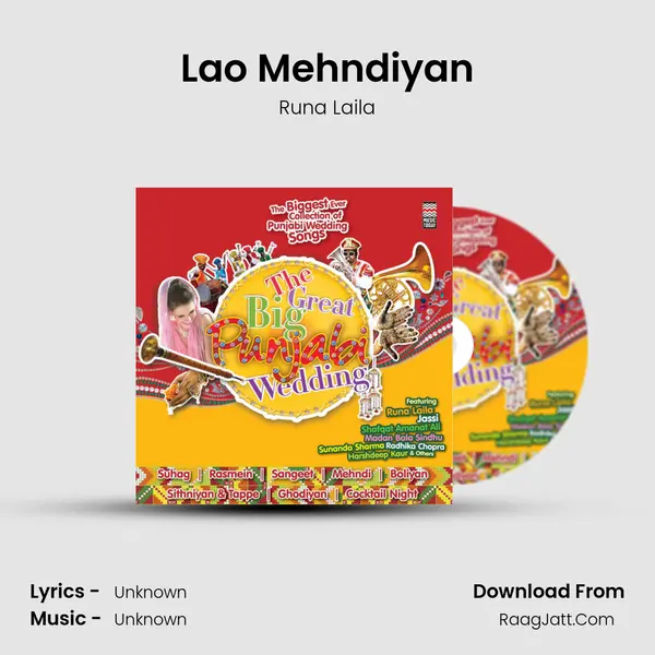 Lao Mehndiyan Song mp3 | Runa Laila