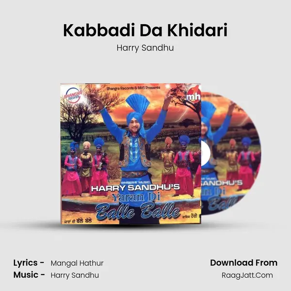 Kabbadi Da Khidari Song mp3 | Harry Sandhu