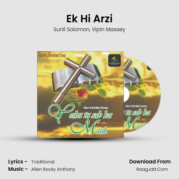 Ek Hi Arzi Song mp3 | Sunil Solomon