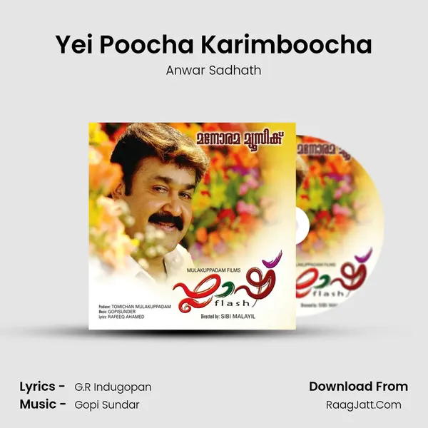 Yei Poocha Karimboocha Song mp3 | Anwar Sadhath