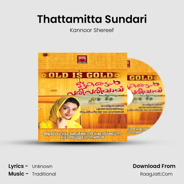 Thattamitta Sundari Song mp3 | Kannoor Shereef