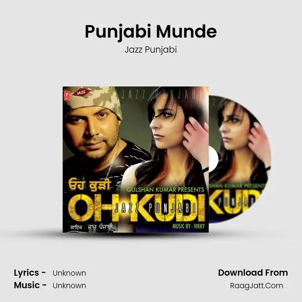 Punjabi Munde Song mp3 | Jazz Punjabi