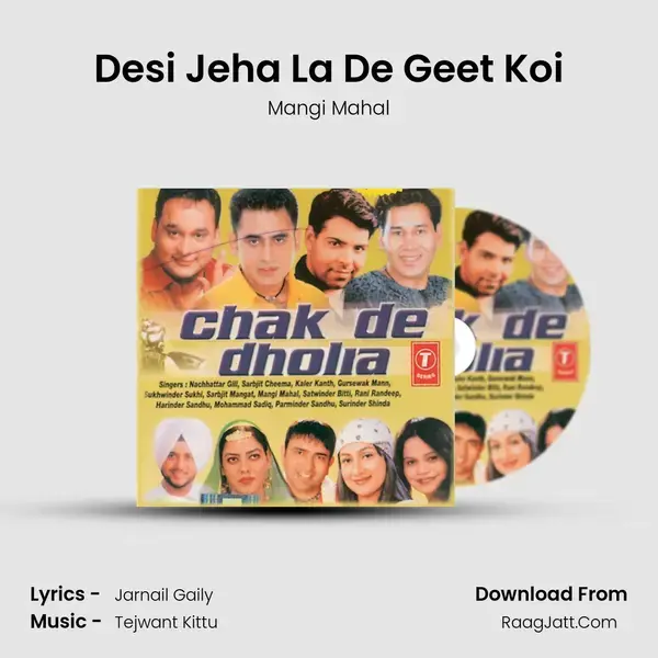 Desi Jeha La De Geet Koi Song mp3 | Mangi Mahal