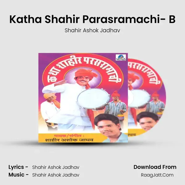 Katha Shahir Parasramachi- B mp3 song